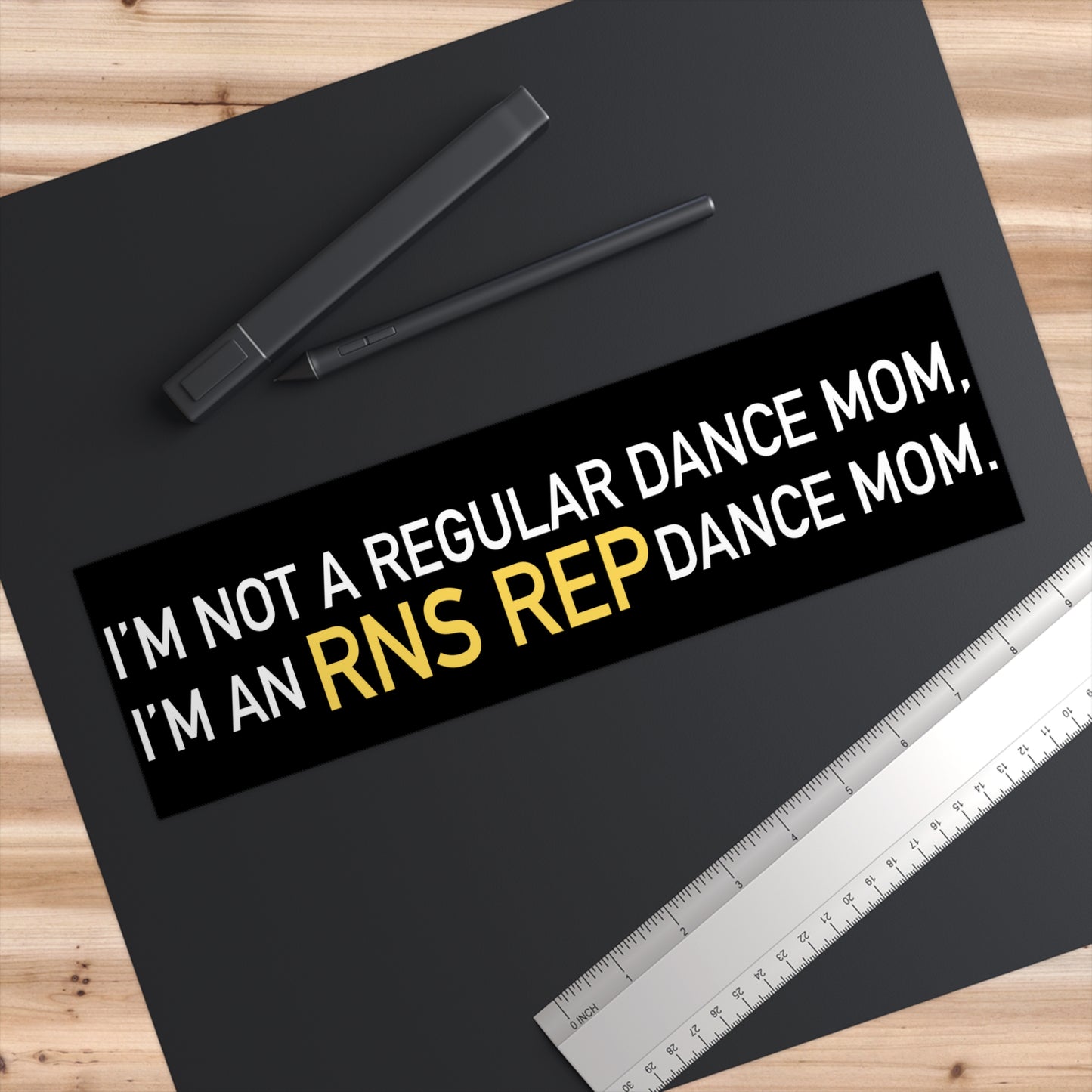 “RNS Rep Dance Mom” Bumper Stickers